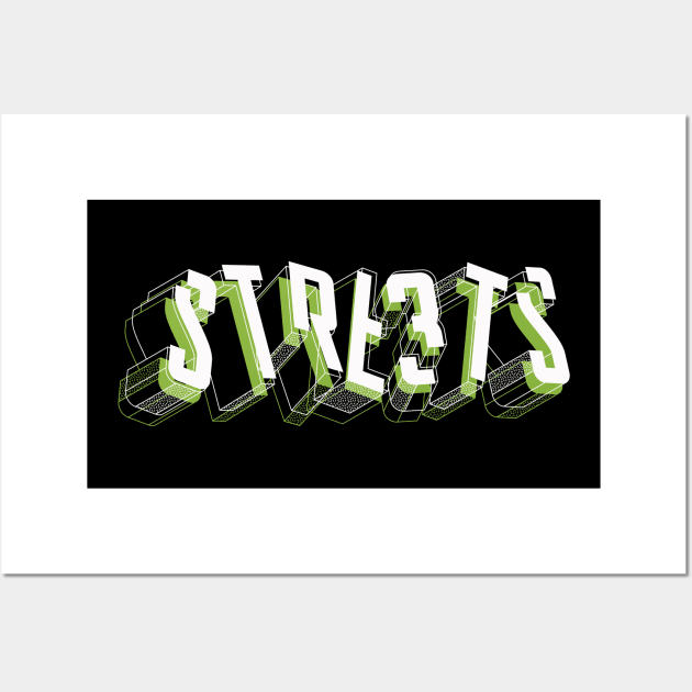 Streets 3D Typography Wall Art by Teefold